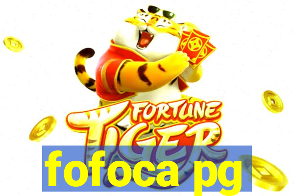 fofoca pg